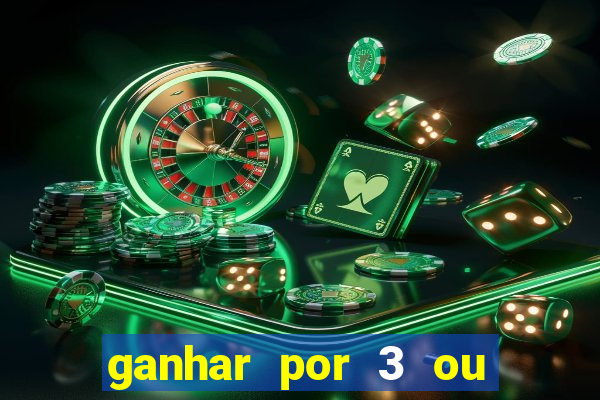 ganhar por 3 ou mais gols betano